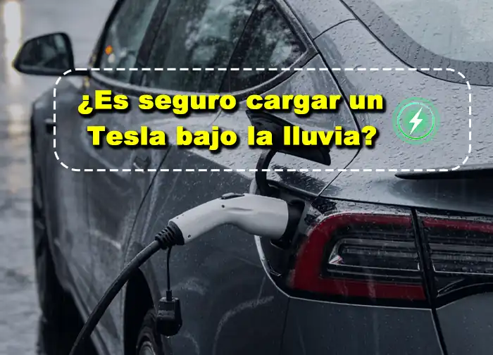 ¿Es seguro cargar un Tesla bajo la lluvia?